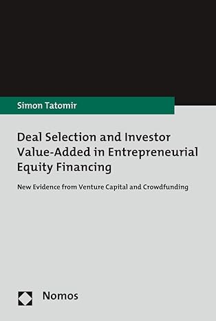deal selection and investor value added in entrepreneurial equity financing new evidence from venture capital