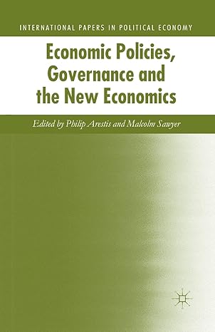 economic policies governance and the new economics 1st edition p arestis ,malcolm sawyer 1349438243,