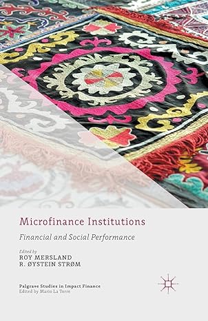 microfinance institutions financial and social performance 1st edition r mersland ,o strom 1349485888,