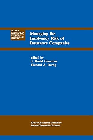 managing the insolvency risk of insurance companies proceedings of the second international conference on