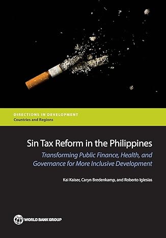 sin tax reform in the philippines transforming public finance health and governance for more inclusive