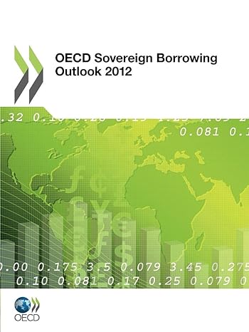 oecd sovereign borrowing outlook 2012 1st edition organization for economic cooperation and development