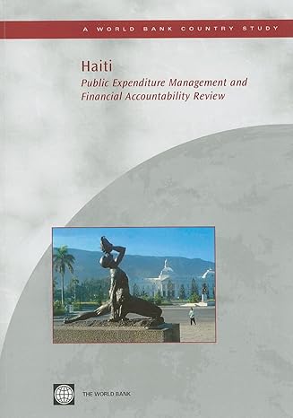 haiti public expenditure management and financial accountability review 1st edition the world bank ,emmanuel