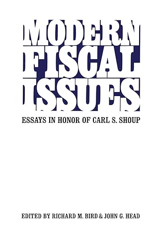 modern fiscal issues essays in honour of carl s shoup 1st edition richard bird ,john head 1442651911,