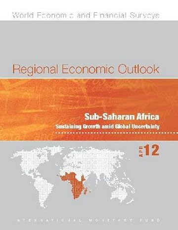 regional economic outlook april 2012 sub saharan africa sustaining growth amid global uncertainty 1st edition