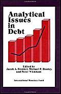 analytical issues in debt 1st edition jacob a frenkel ,michael p dooley ,peter wickham 1557750416,