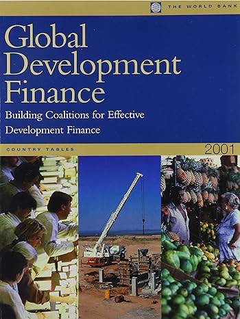 global development finance 2001 1st edition the world bank 0821348930, 978-0821348932
