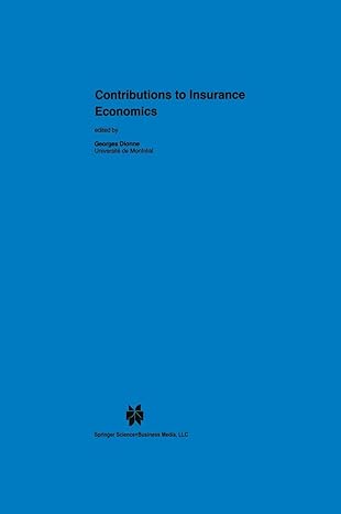 contributions to insurance economics 1st edition georges dionne 9048157889, 978-9048157884