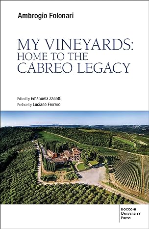 my vineyards home to the cabreo legacy 1st edition ambrogio folonari ,emanuela zanotti b0ckygvklh,
