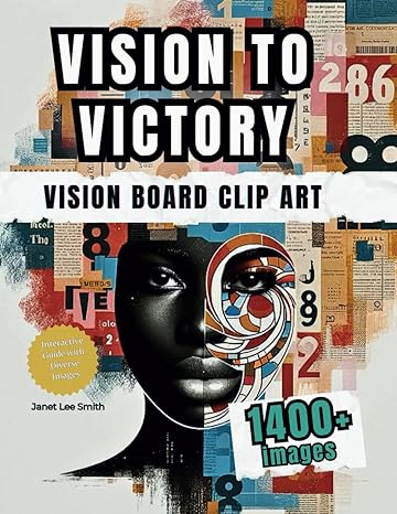 vision to victory vision board clip art 1st edition janet lee smith b0ct3p4kmj, 979-8874204259