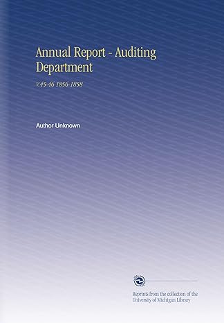 annual report auditing department v 45 46 1856 1858 1st edition author unknown b002nefovq