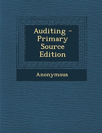 auditing primary source edition anonymous 1293166731, 978-1293166734