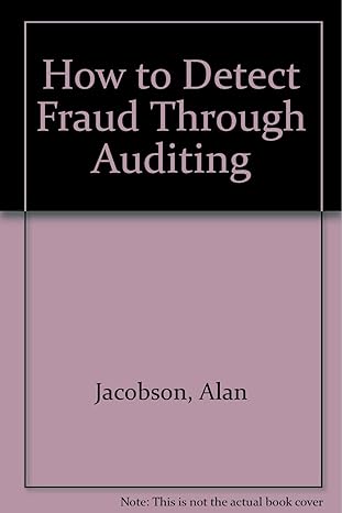 how to detect fraud through auditing 1st edition alan jacobson 0894132199, 978-0894132193