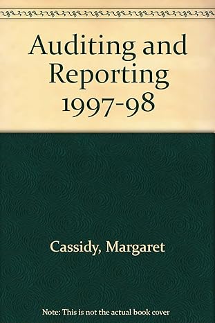 auditing and reporting 1997/1998 1st edition margaret cassidy 1853557730, 978-1853557736