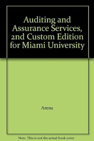 Auditing And Assurance Services 2nd   For Miami University