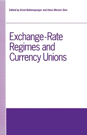 exchange rate regimes and currency unions proceedings of a conference held by the confederation of european
