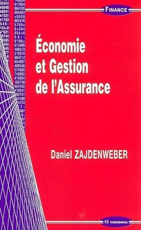 economie et gestion de lassurance economica edition daniel zajdenweber 271785309x, 978-2717853094