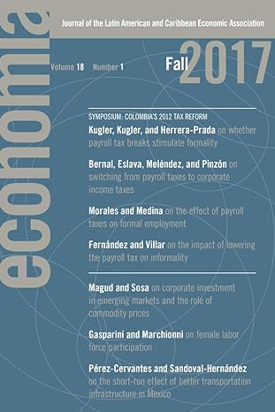 economia fall 2017 1st edition carlos vegh ,marcela eslava ,julian messina ,alexander monge naranjo ,ugo