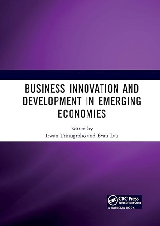 business innovation and development in emerging economies 1st edition irwan trinugroho ,evan lau 0367729423,