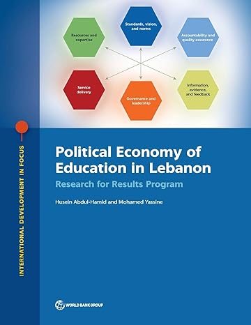 political economy of education in lebanon research for results program 1st edition husein abdul hamid