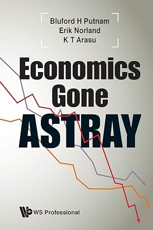 economics gone astray 1st edition bluford h putnam 1944659617, 978-1944659615