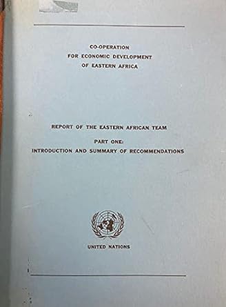 co operation for economic development of eastern africa 1st edition united nations b007esnjb8