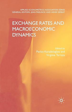 exchange rates and macroeconomic dynamics 1st edition p karadeloglou ,v terraza 1349352837, 978-1349352838