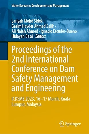 proceedings of the 2nd international conference on dam safety management and engineering icdsme 2023 16 17