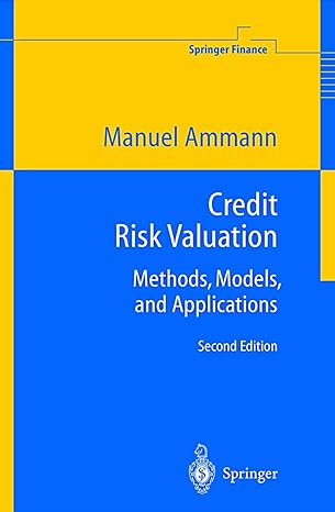 credit risk valuation methods models and applications 1st edition manuel ammann 3642087337, 978-3642087332