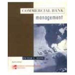 commercial bank management producing and selling financial services internat.2r. edition peter s rose