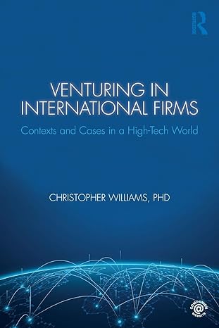 venturing in international firms 1st edition christopher williams 1138731390, 978-1138731394