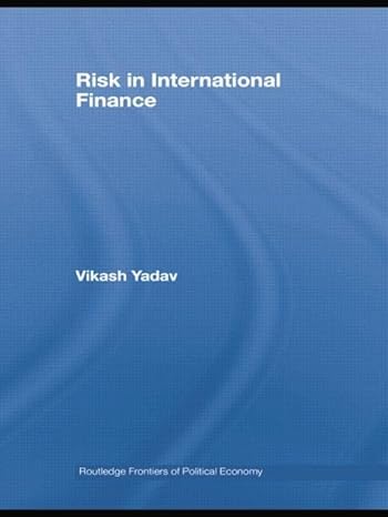risk in international finance 1st edition vikash yadav 1138805254, 978-1138805255