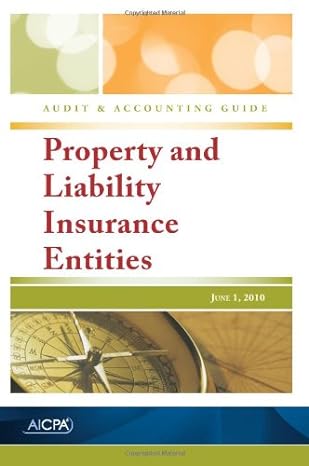 property and liability insurance entities aicpa audit and accounting guide 1st edition american institute of
