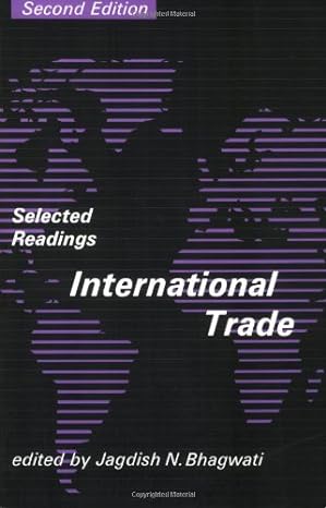 international trade selected readings 2nd edition university professor senior fellow in international