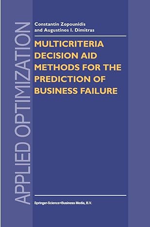multicriteria decision aid methods for the prediction of business failure 1st edition constantin zopounidis