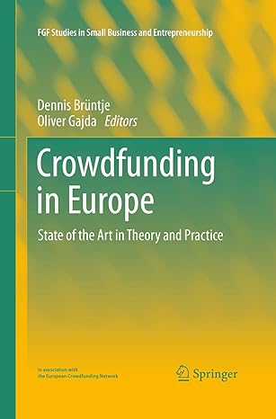 crowdfunding in europe state of the art in theory and practice 1st edition dennis bruntje ,oliver gajda