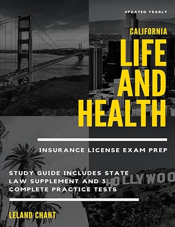 california life and health insurance license exam prep updated yearly study guide includes state law