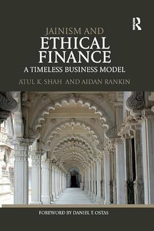 jainism and ethical finance 1st edition atul shah ,aidan rankin 1138589632, 978-1138589636