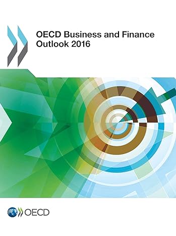 oecd business and finance outlook 2016th edition oecd organisation for economic co operation and development