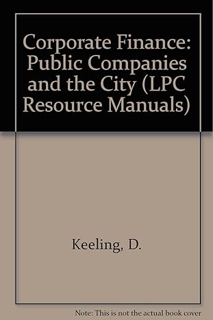 corporate finance public companies and the city 1st edition d keeling 0853089108, 978-0853089100