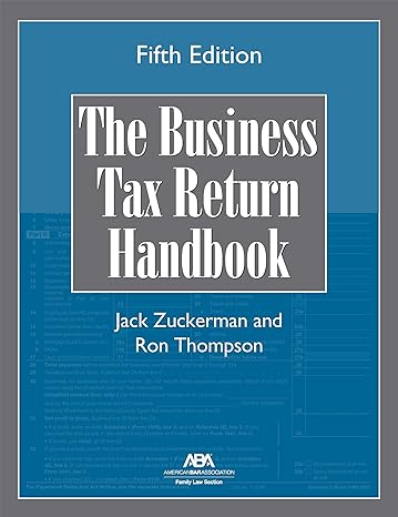the business tax return handbook 5th edition jack zuckerman ,ron e thompson 1639053441, 978-1639053445