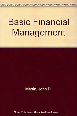 basic financial management international 2nd revised edition john d martin ,arthur j keown 0130607088,