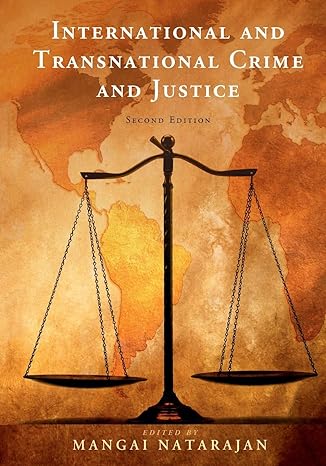 international and transnational crime and justice 2nd edition mangai natarajan 1108708838, 978-1108708838