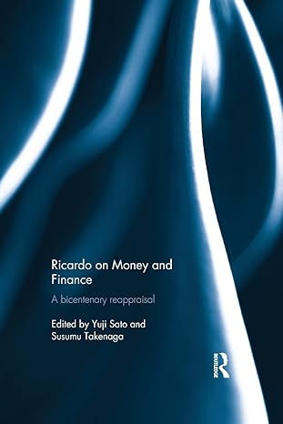 ricardo on money and finance 1st edition yuji sato 1138914789, 978-1138914780