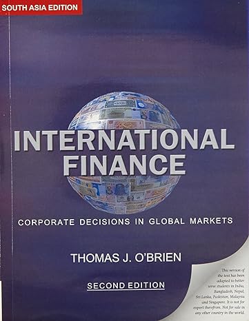 international finance corporate decisions in global markets 2nd edition thomas j o'brien 0195690230,