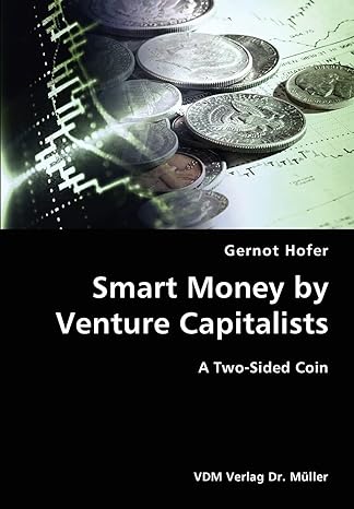 smart money by venture capitalists a two sided coin 1st edition gernot hofer 3836415534, 978-3836415538