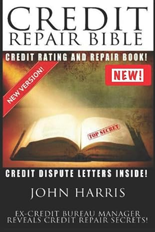 credit repair bible 1st edition john harris 1530126541, 978-1530126545