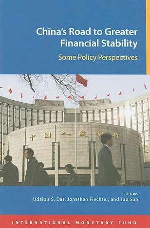chinas road to greater financial stability some policy perspectives 1st edition international monetary fund