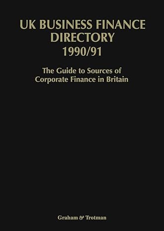 uk business finance directory 1990/91 the guide to source of corporate finance in britain 1990th edition j