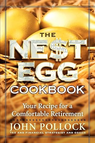 the nest egg cookbook 1st edition john pollock 1450022782, 978-1450022781
